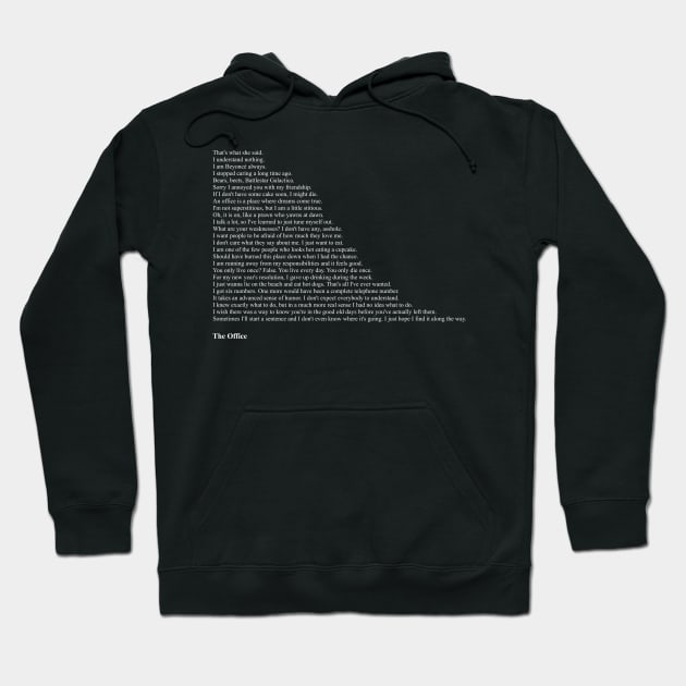 The Office Quotes Hoodie by qqqueiru